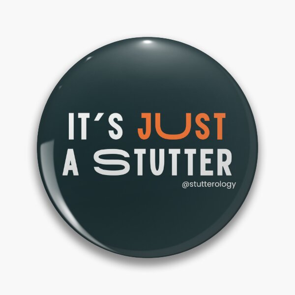 Item preview, It's Just a Stutter designed and sold by Ezra Horak.