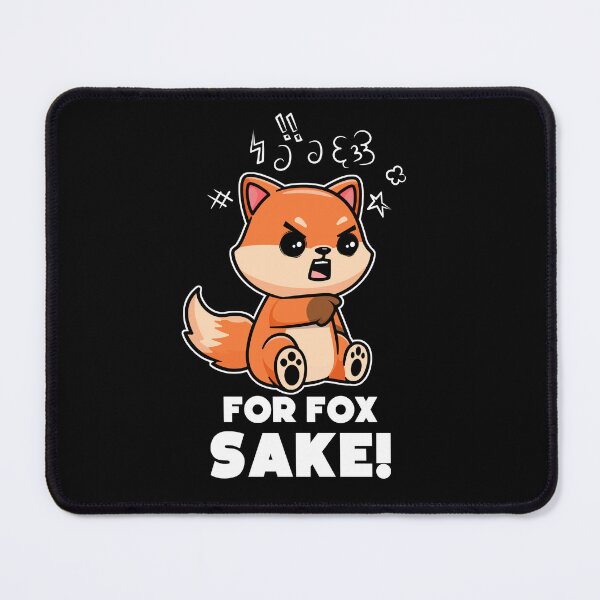 Item preview, For Fox sake - Funny fox joke designed and sold by messy-nessie.