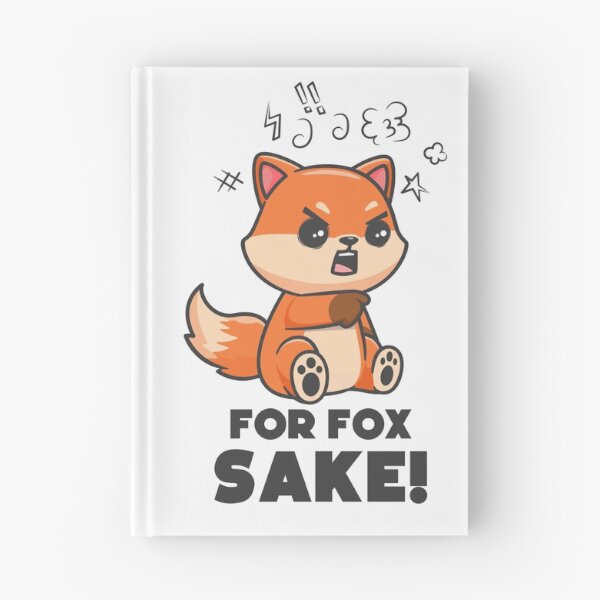 Item preview, For Fox sake - Funny fox joke designed and sold by messy-nessie.