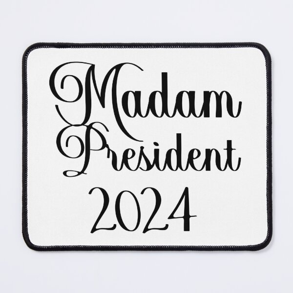 Item preview, Madam President 2024 designed and sold by Angry Swan Designs.