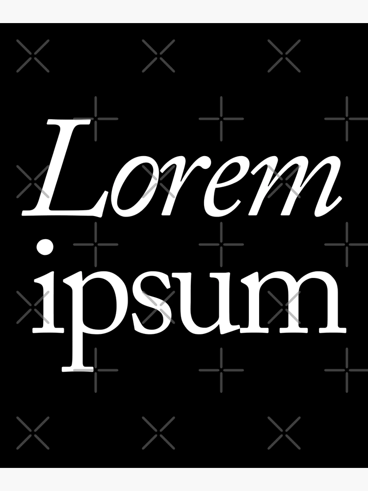 Thumbnail 3 of 3, Poster, Lorem ipsum designed and sold by SpilloDesign.