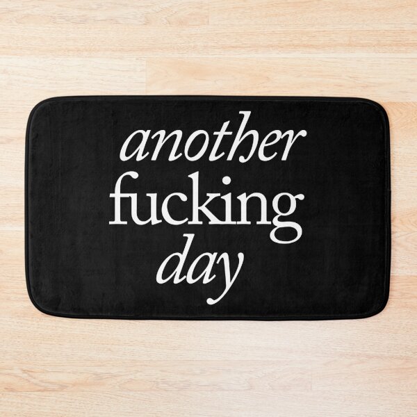 Item preview, Another f... day designed and sold by SpilloDesign.