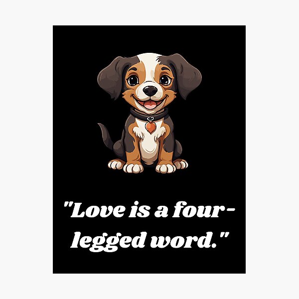 Item preview, Dog love is a four legged word  designed and sold by Pain02.