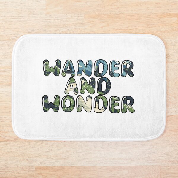 Item preview, Wander And Wonder designed and sold by ThreeftlyPicks.