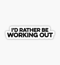 Pegatina Más bien estar trabajando | Ejercicio Fitness Runner