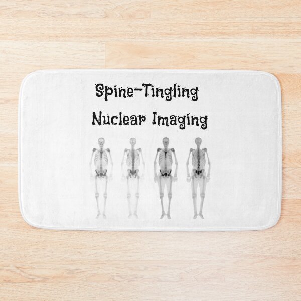 Item preview, Spine-Tingling Nuclear Imaging designed and sold by Mr-3.