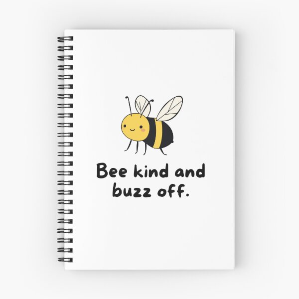 Item preview, Bee Kind And Buzz Off designed and sold by wildvibe.
