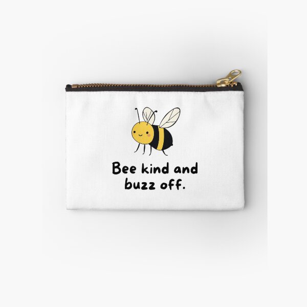 Item preview, Bee Kind And Buzz Off designed and sold by wildvibe.