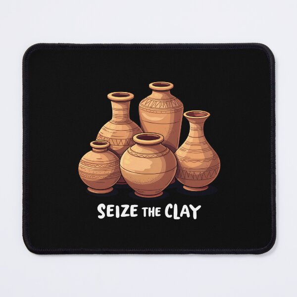 Item preview, Seize The Clay  Pottery Sculptor Ceramic designed and sold by NajjjooShop.
