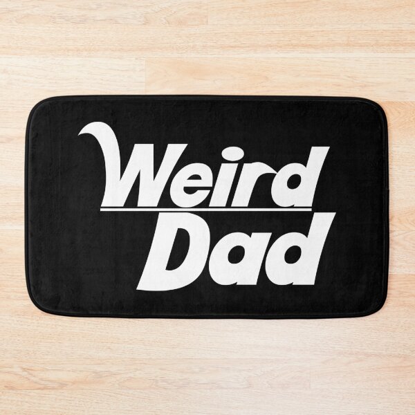 Item preview, Weird Dad designed and sold by Clothes Contact.