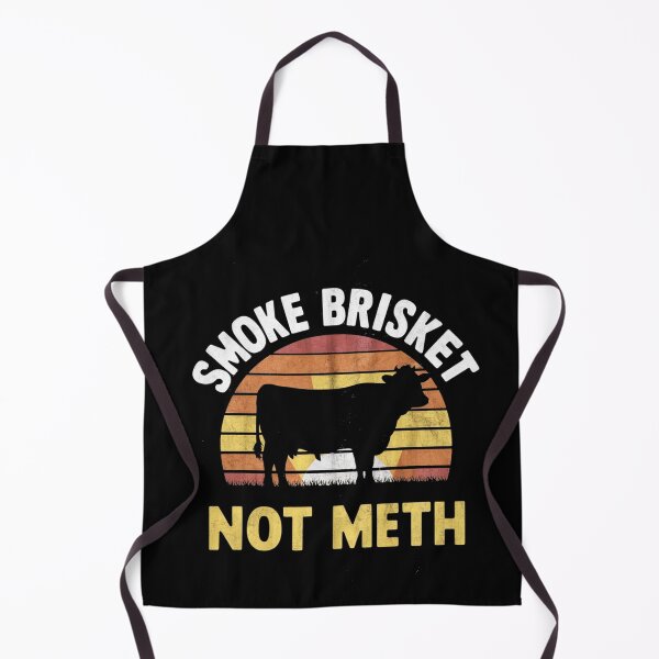 Item preview, smoke brisket not meth designed and sold by StillDow.
