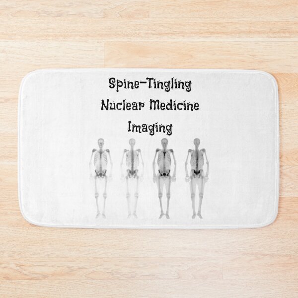 Item preview, Spine-Tingling Nuclear Medicine Imaging designed and sold by Mr-3.