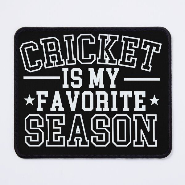 Item preview, Cricket is my favorite season designed and sold by TheBeesForYou.