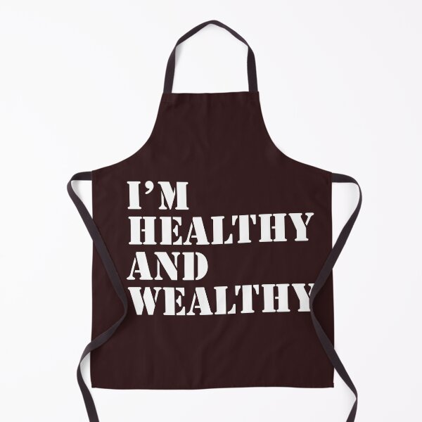 Item preview, I'm healthy and wealthy  designed and sold by Delights200.