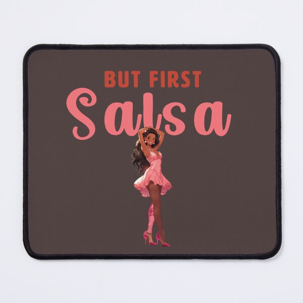 Item preview, BUT FIRST SALSA DANCER PINK COLOR designed and sold by La Loca.