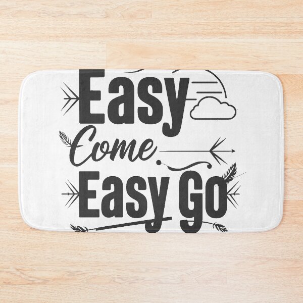 Item preview, Easy Come. Easy Goooo! designed and sold by pr1me-shop.