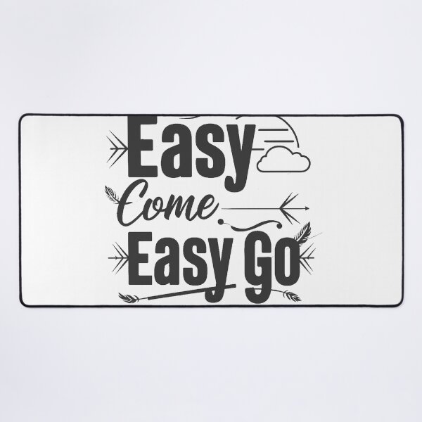 Item preview, Easy Come. Easy Goooo! designed and sold by pr1me-shop.