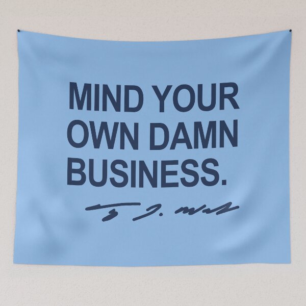 Artikelvorschau, Mind your own damn business - Tim Walz (navy signature) entworfen und verkauft von Thelittlelord.