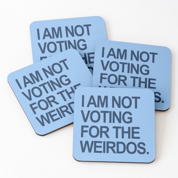 Item preview, I am not voting for the weirdos - Navy Blue designed and sold by Thelittlelord.