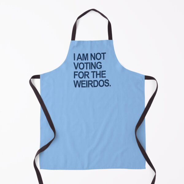 Item preview, I am not voting for the weirdos - Navy Blue designed and sold by Thelittlelord.