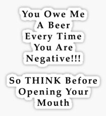 THINK Before You Speak with Black Text Sticker
