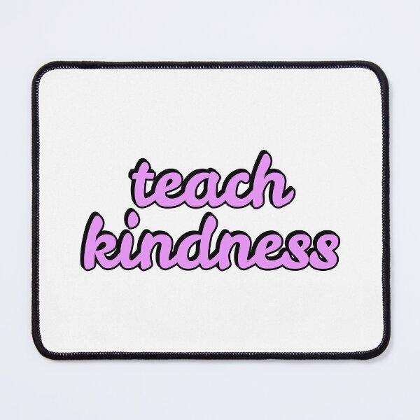 Item preview, Teach Kindness designed and sold by Inspirationmotivation.