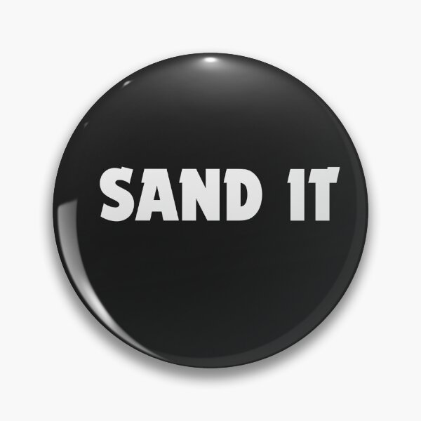 Item preview, Sand it. designed and sold by Flim ZX.