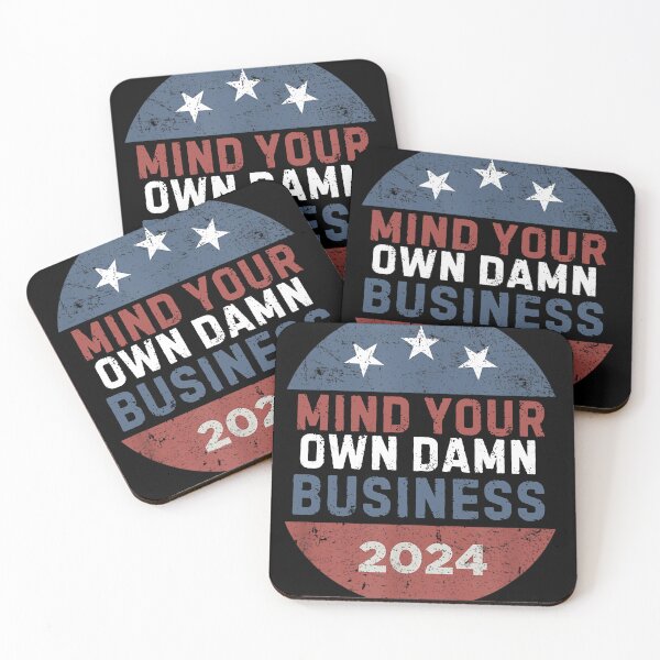 Item preview, Mind Your Own Damn Business tim walz kamala harris 2024 designed and sold by ArtfulWolves.