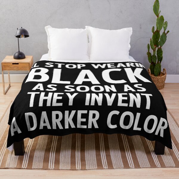 Item preview, I'll Stop Wearing Black As Soon As They designed and sold by CreepyCornerArt.
