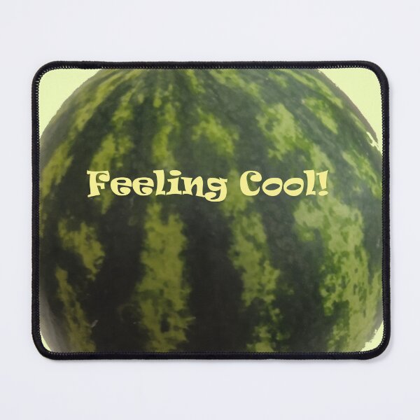 Item preview, Watermelon - Feeling Cool designed and sold by CCloud88.