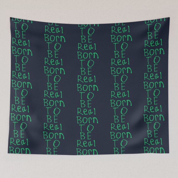Item preview, Born To Be Real designed and sold by kinpirks.