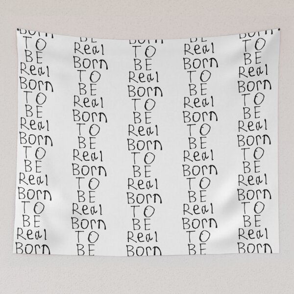 Item preview, Born To Be Real designed and sold by kinpirks.