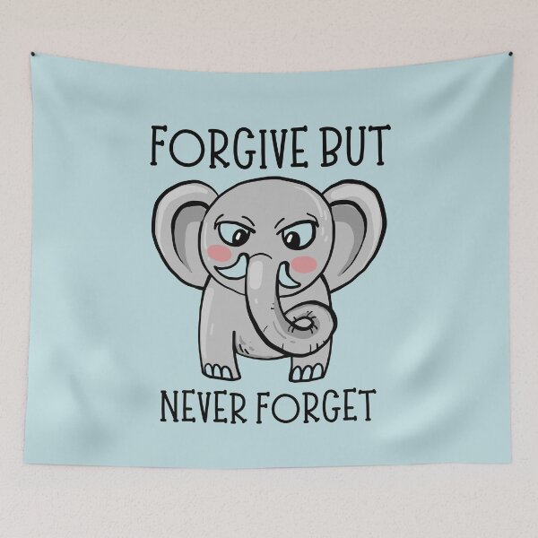 Item preview, The Angry Elephant Who Forgives but Never Forgets designed and sold by DunuStore.