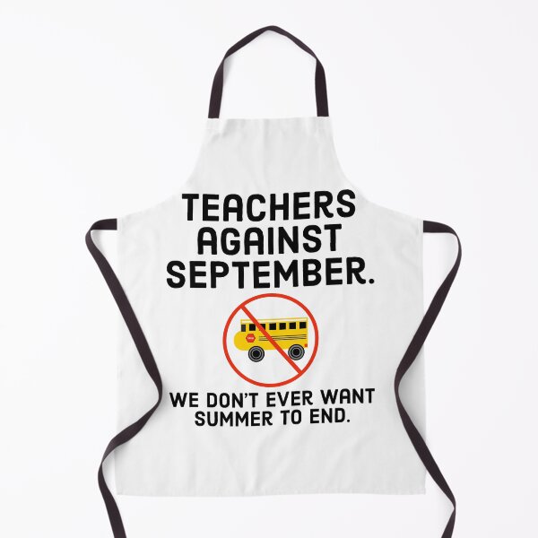 Item preview, Teachers against September  designed and sold by Rachel the Artist .