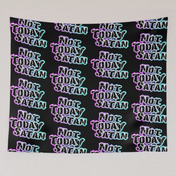 Item preview, Not Today Satan designed and sold by Shawnsonartshop.