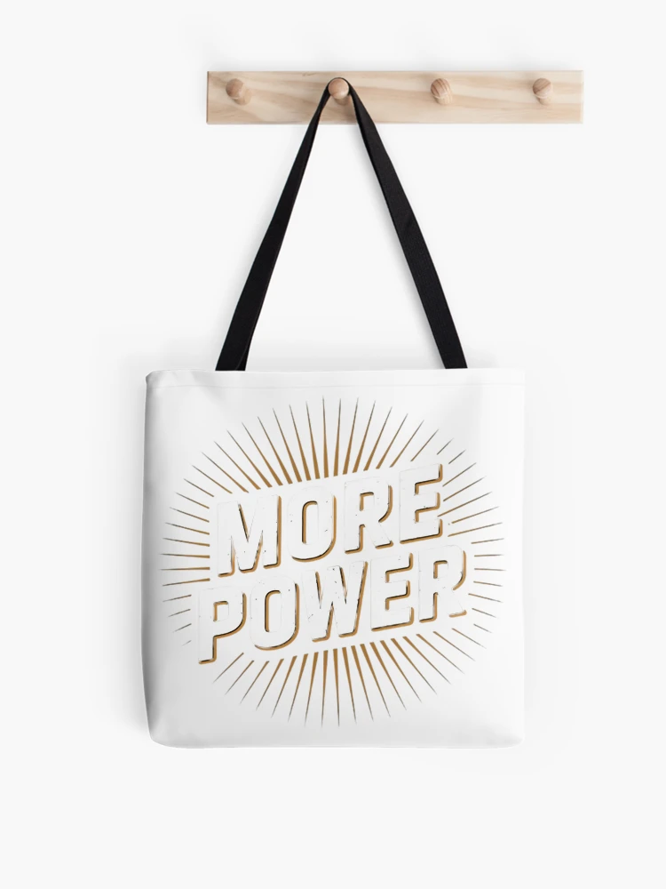 Thumbnail 1 of 2, Tote Bag, More Power designed and sold by R3FDesign.
