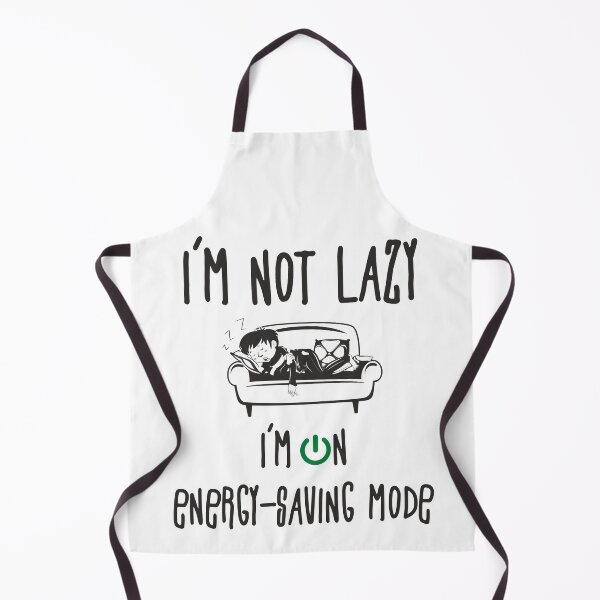 Item preview, I'm not Lazzy, I'm on energy-saving mode designed and sold by ForsArt.