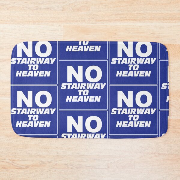 Item preview, Wayne's World No Stairway to Heaven Sign designed and sold by kndll.