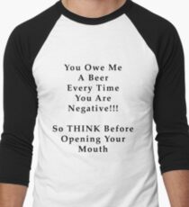 THINK Before You Speak with Black Text Men's Baseball ¾ T-Shirt
