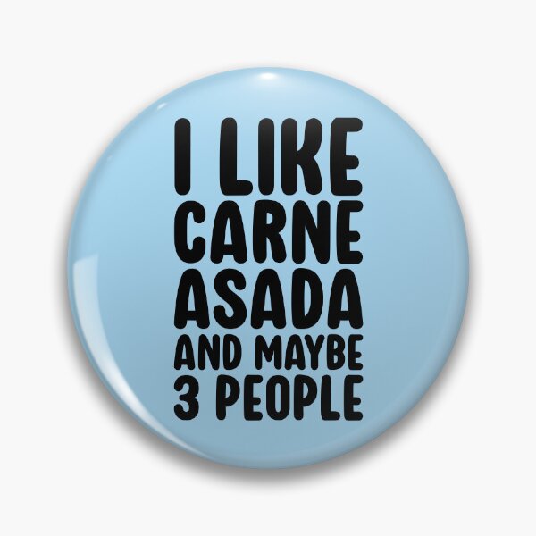 Item preview, I Like Carne Asada designed and sold by kamrankhan.
