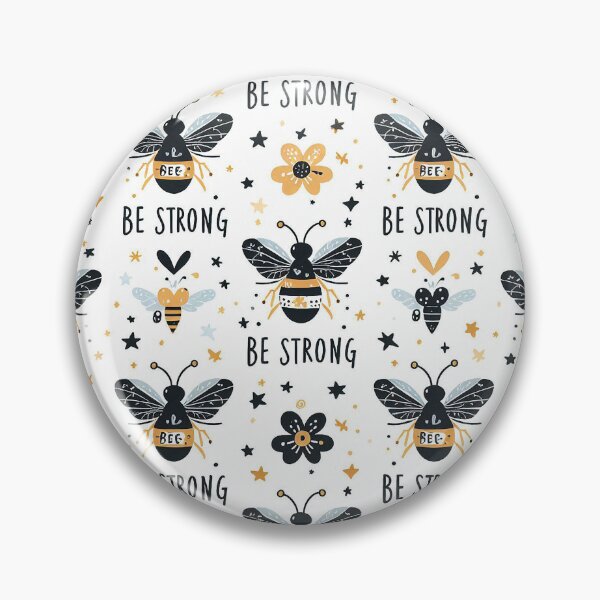 Item preview, 'Be strong' with bee pattern designed and sold by Silbays.