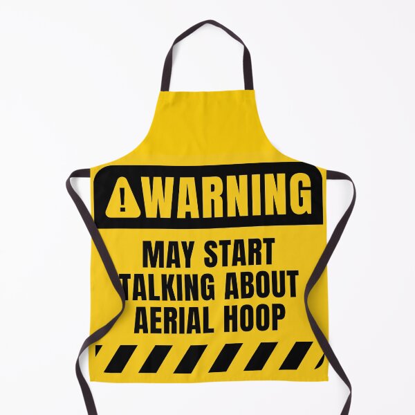 Item preview, Aerial Hoop Funny Warning Sign designed and sold by MaryAller.