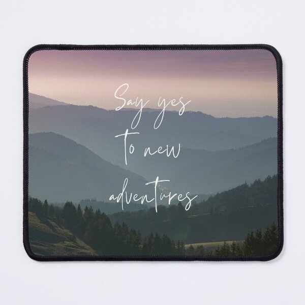 Item preview, Say Yes To New Adventures designed and sold by VENOM-11.