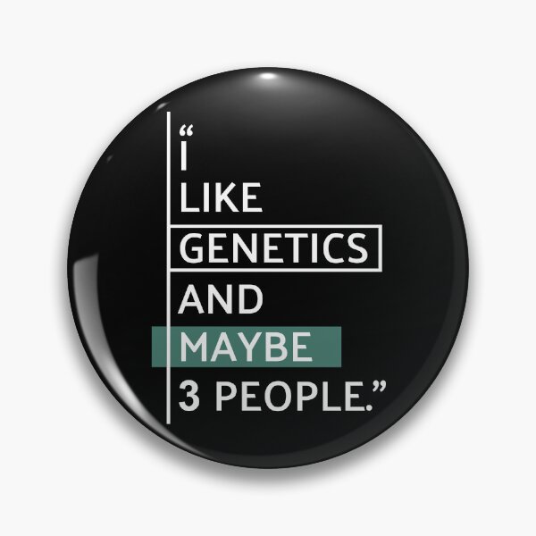 Item preview, I Like Genetics and Maybe 3 People designed and sold by MaryAller.