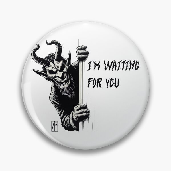 Item preview, I'm waiting for you- MEME - 2 designed and sold by ArtProjectShop.