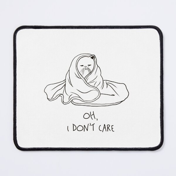 Item preview, Oh I don’t care Cat designed and sold by WovenDelights.