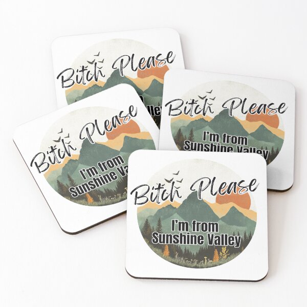 Item preview, Bitch Please I'm From Sunshine Valley - Funny designed and sold by bimbleDIY.