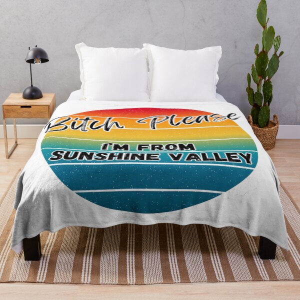 Item preview, Bitch Please I'm From Sunshine Valley - Cool designed and sold by bimbleDIY.