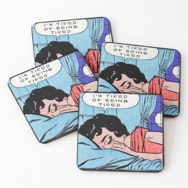 Item preview, I'm tired of being tired. designed and sold by remerasnerdas.