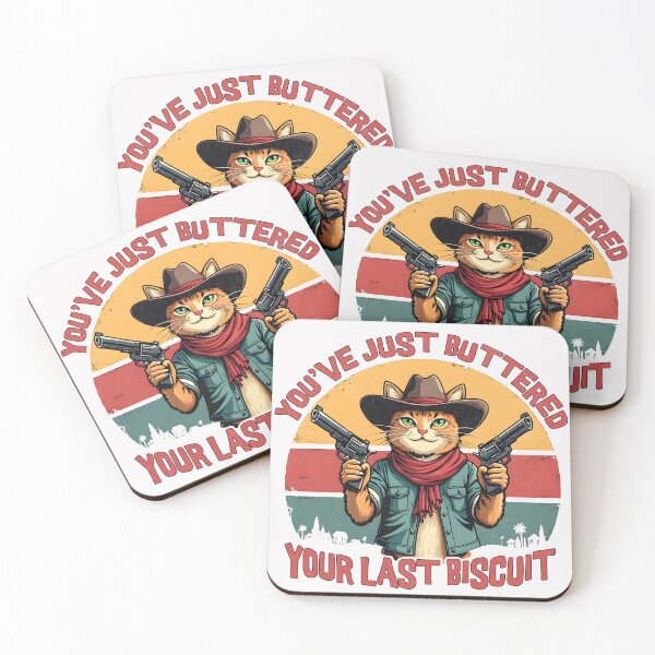 Item preview, You've Just Buttered Your Last Biscuit - Retro Cowboy Cat designed and sold by Beanster-nl.